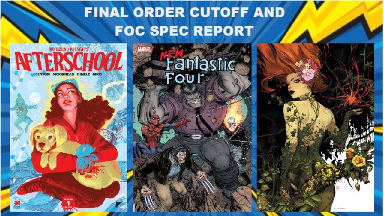 Final Order Cutoff and Comic Book Speculation and Investment Report for 05/16/2022