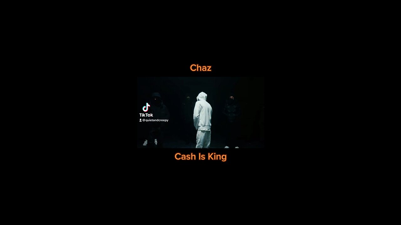 Chaz - Cash Is King