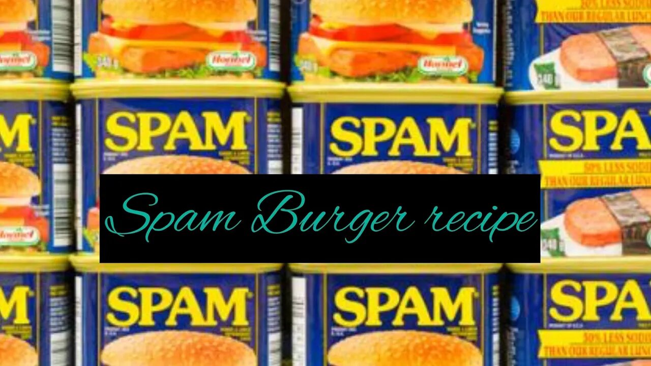 Old fashion recipe for Spam Burgers #Spem #spamrecipe