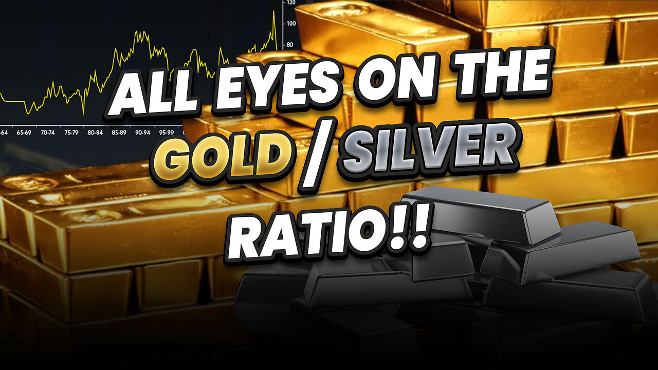 All eyes on the Gold/Silver ratio!