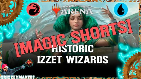 🔵🔴Historic Bo1 || IZZET WIZARDS Short 🔴 🔵 FROM THE JAWS OF DEFEAT!