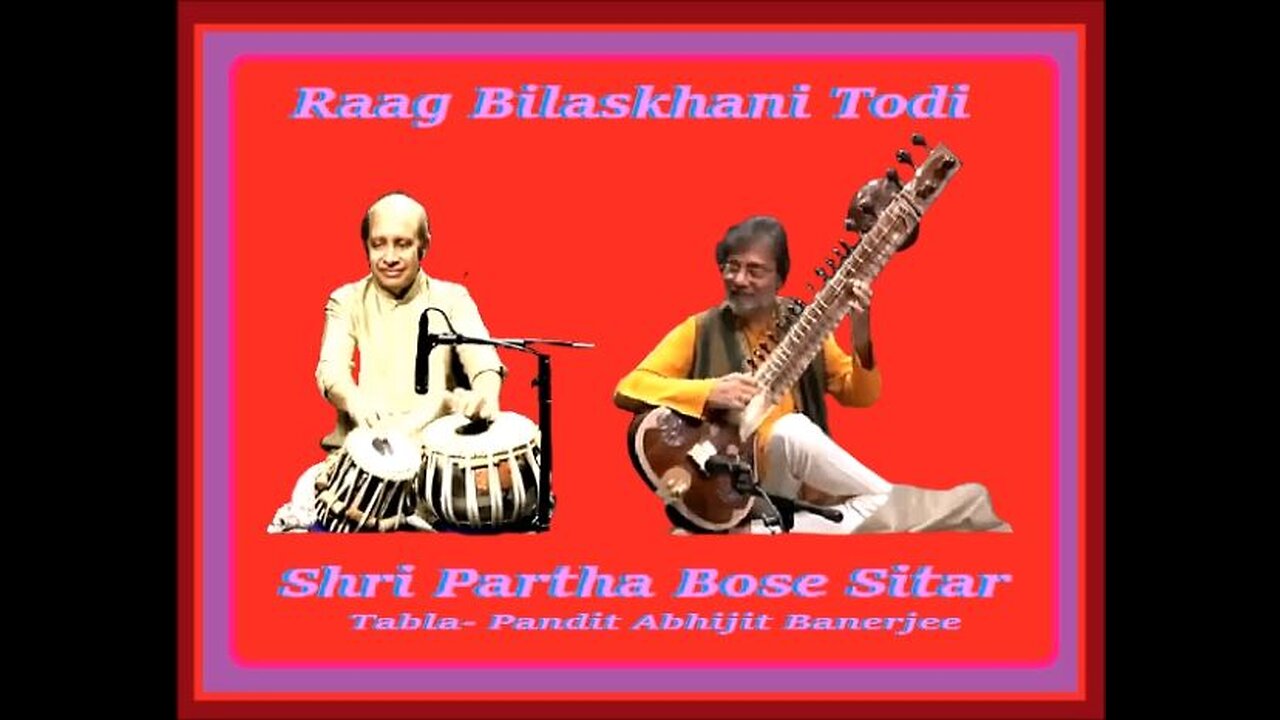 PARTHA BOSE---RAGA BILASKHANI TODI