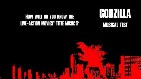 Godzilla Musical Test