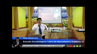 Estudio Libro de Apocalipsis: Capítulo 10 - EDGAR CRUZ MINISTRIES