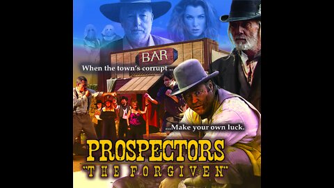 #7 Prospectors "The Forgiven" Quick Shot