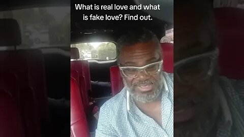 What is real love and what is fake love?
