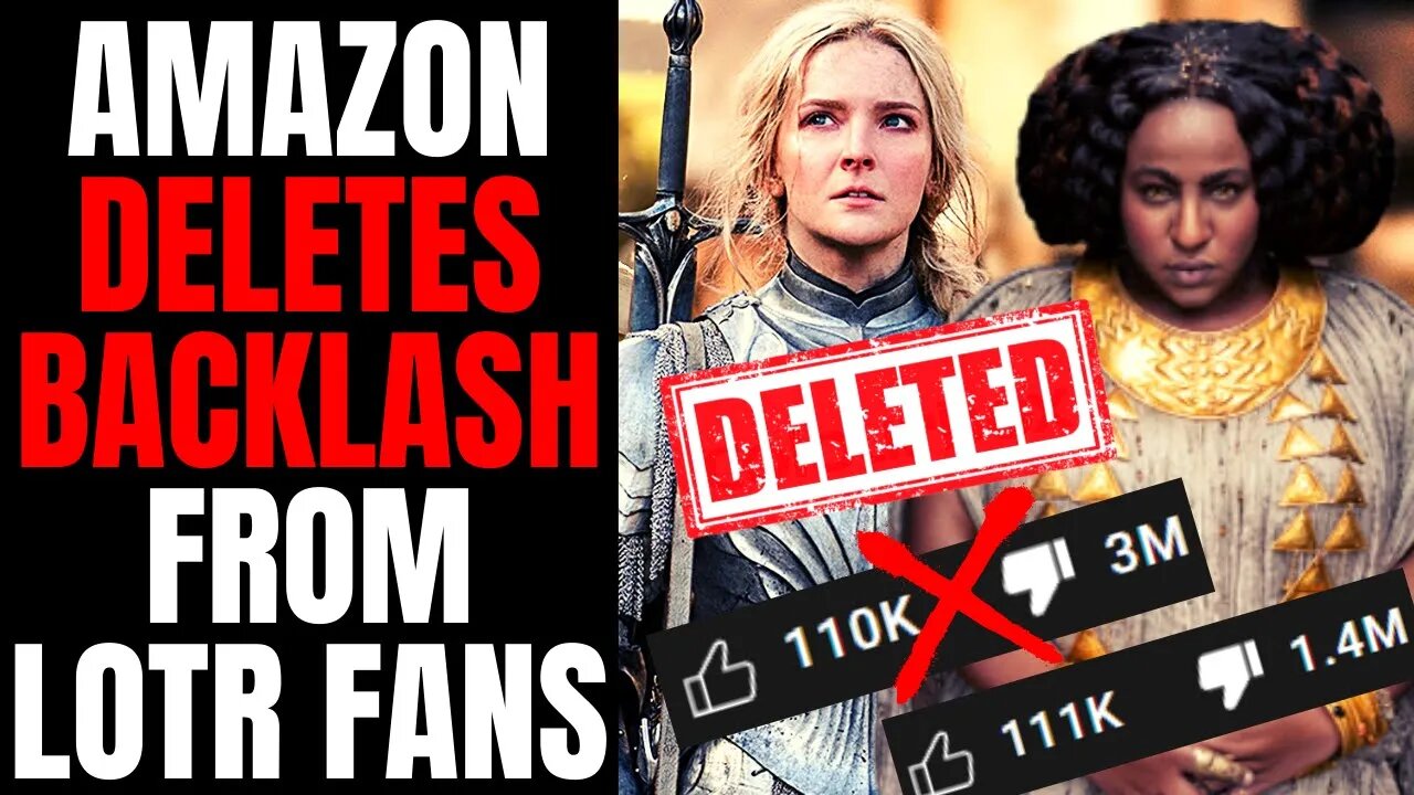 Amazon Caught SILENCING Lord Of The Rings Fans AGAIN | Delete Over 1 MILLION Rings Of Power Dislikes