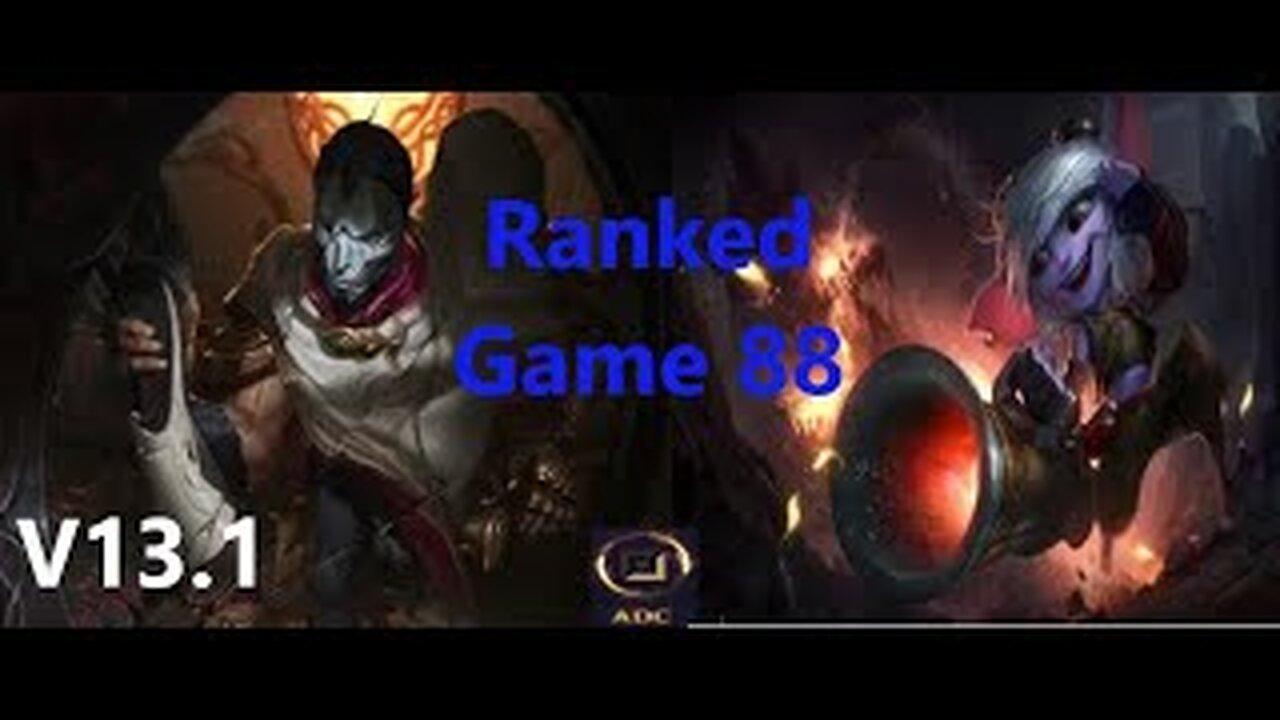 Ranked Game 88 Jhin Vs Tristana Bot League Of Legends V13.1