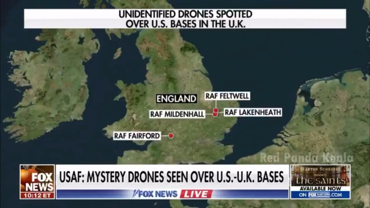 “The US Airforce state that unidentified drones have been spotted over four UK/US airbases”