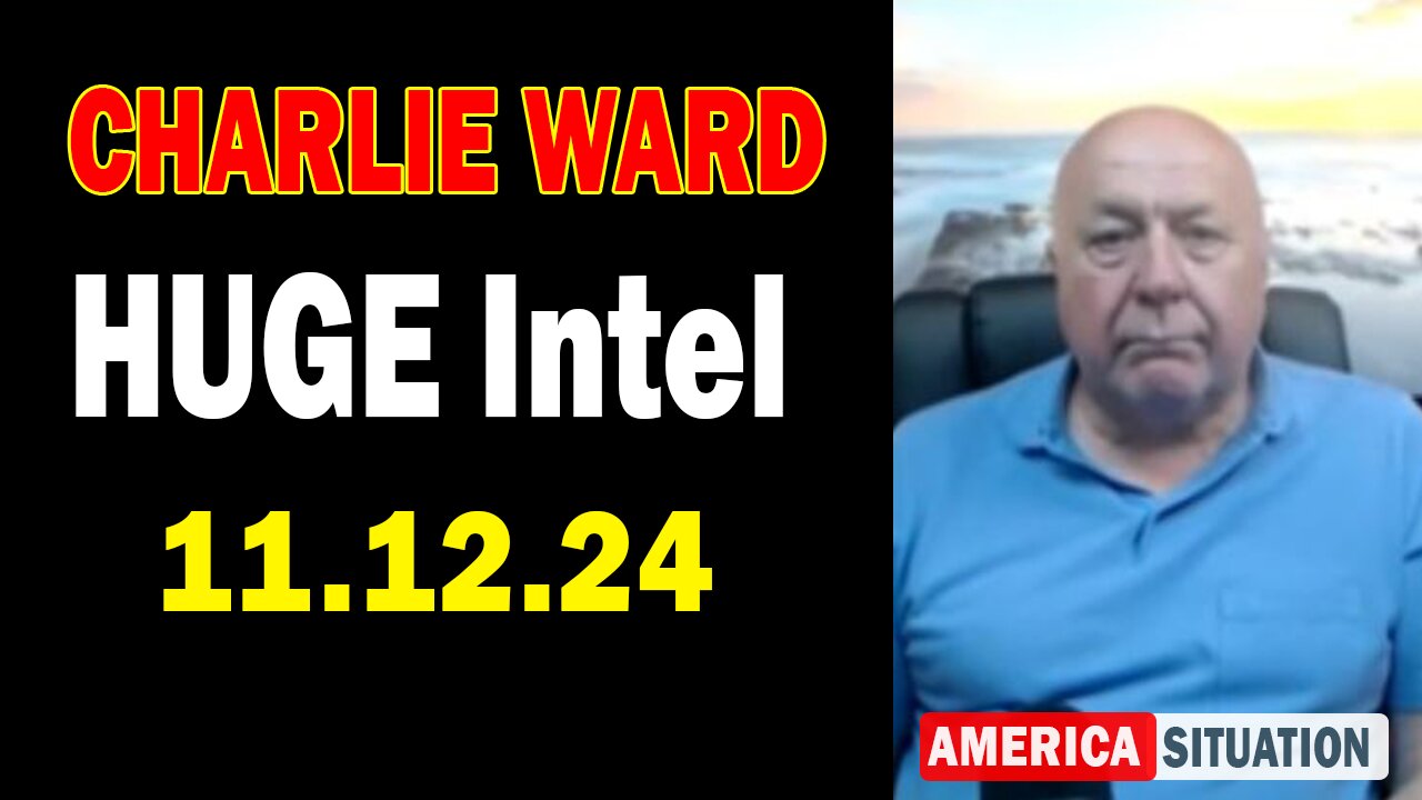 Charlie Ward HUGE Intel Nov 12: "Charlie Ward Daily News With Paul Brooker & Drew Demi"