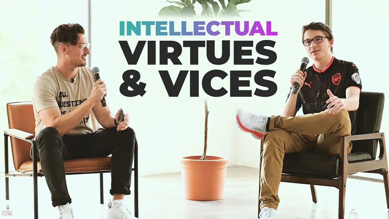 Intellectual Virtues & Vices w/ Cameron Bertuzzi & Joe Schmid // CCx22 Session 1