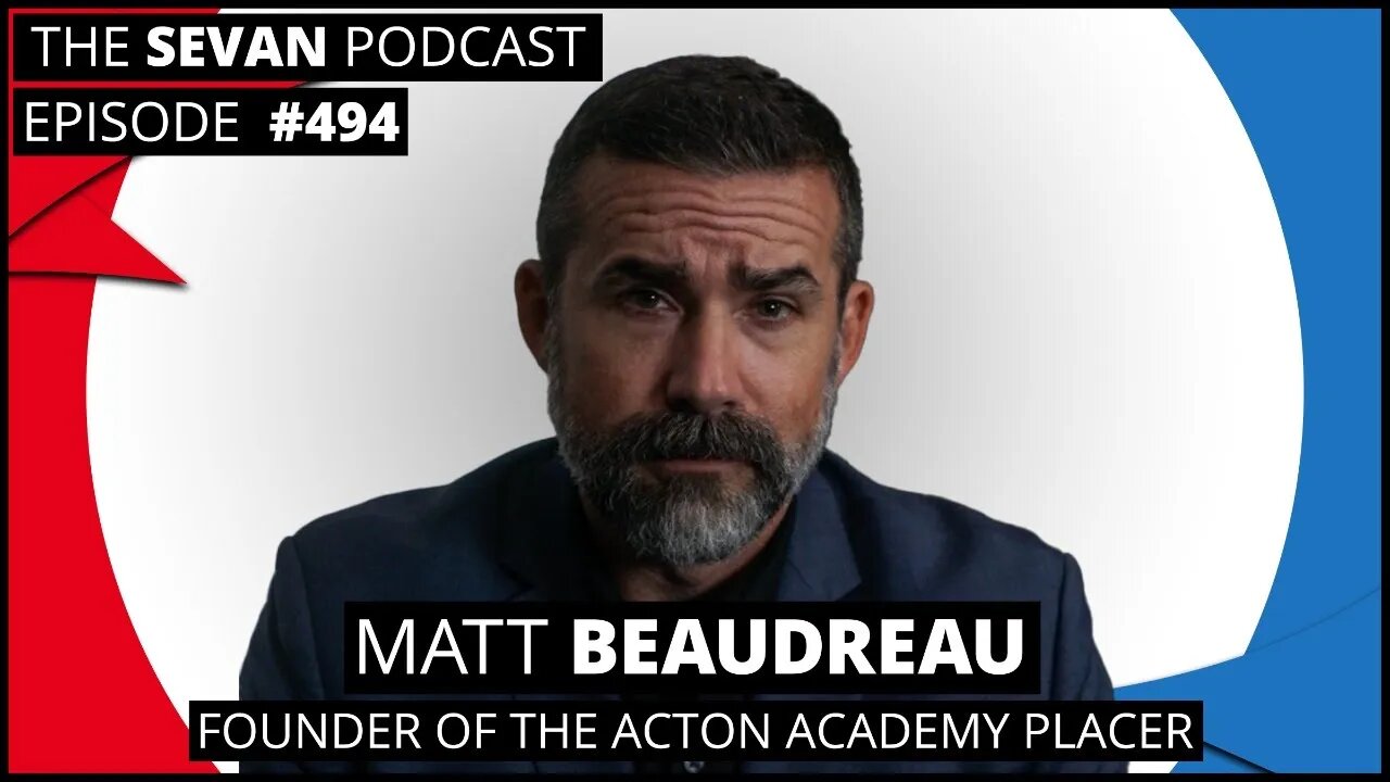 Matt Beaudreau Pt. 2 | Reinventing Childhood Education