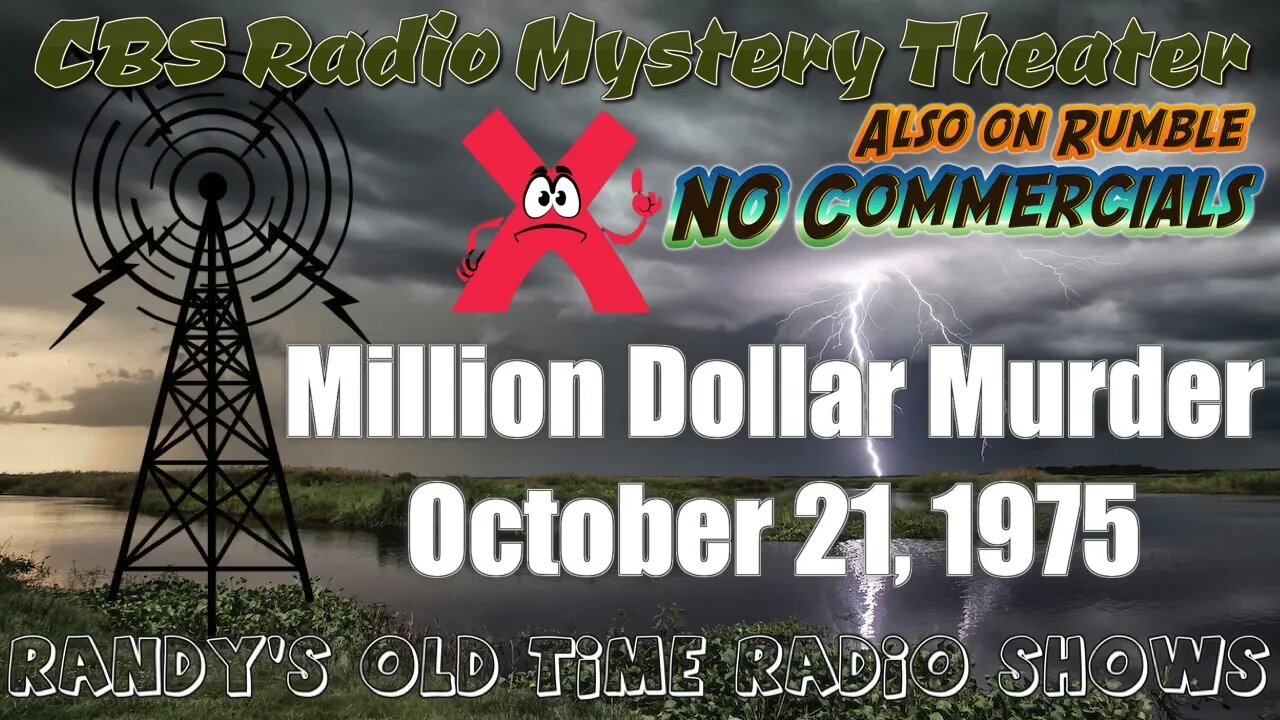 CBS Radio Mystery Theater Million Dollar Murder October 21, 1975