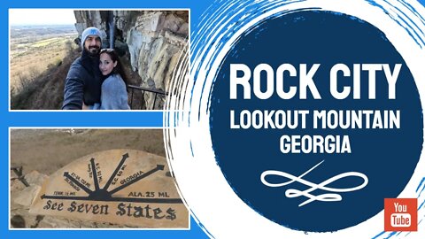 ROCK CITY VISIT | LOOKOUT MOUNTAIN | GEORGIA | WALK THROUGH 2/5/2021