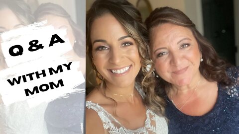 Q&A WITH MY MOM!! | Answering your questions about 2A, raising women, Greek food and much more :)