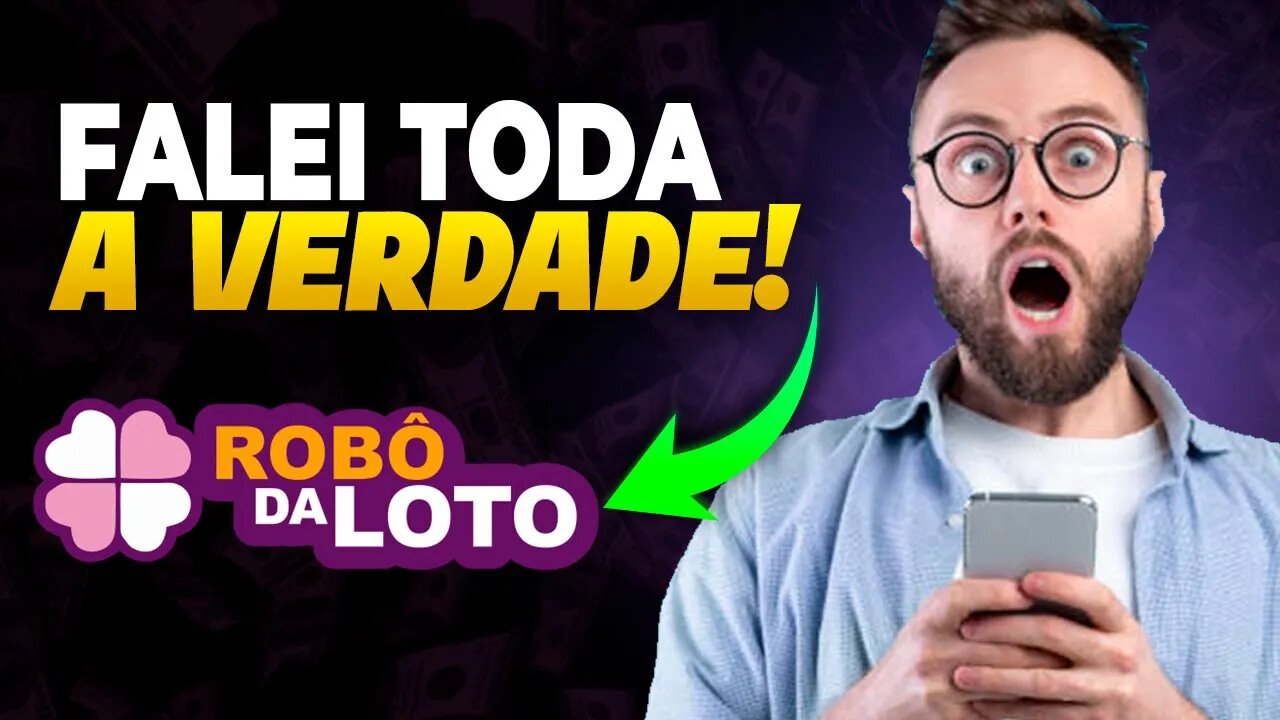 (DESCOBRI TUDO) Robo da loto funciona? Robo da lotofacil - Robo da loto funciona mesmo? Robo da loto