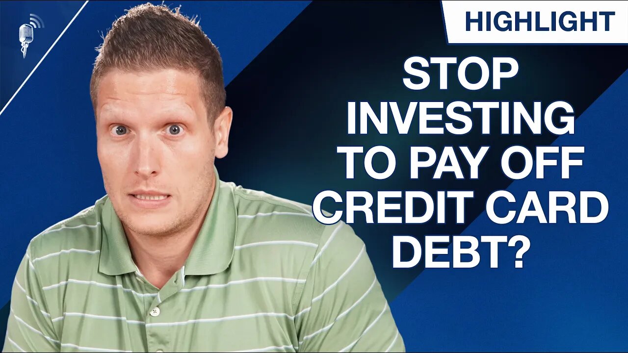 Should You Stop Investing to Pay Off Your Credit Card Debt?