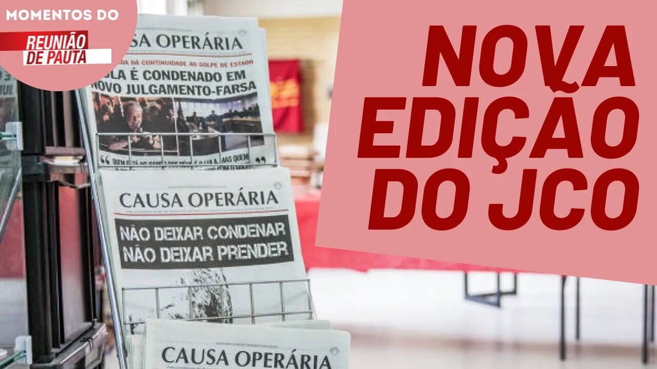 Nova edição do Jornal Causa Operária | Momentos