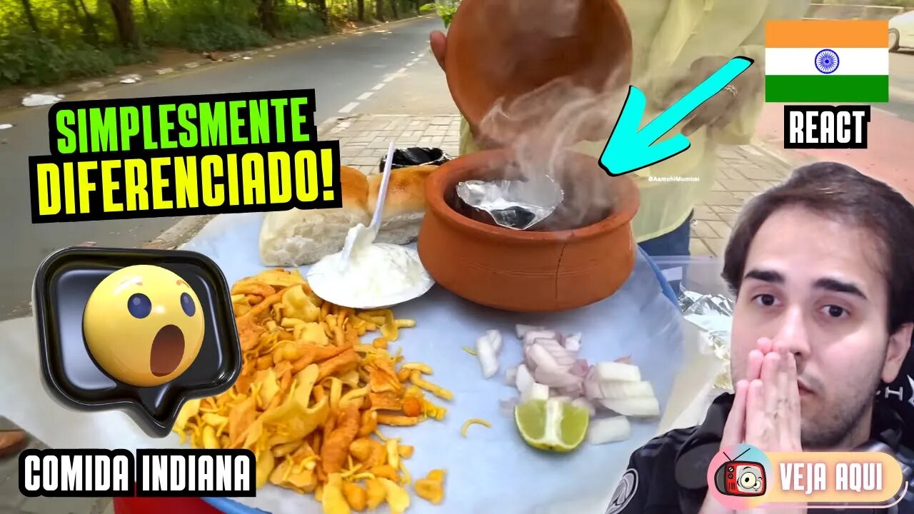 COMIDA DE RUA com um TOQUE "GOURMET"... Reagindo a COMIDAS DE RUA INDIANAS | Veja Aqui Reacts