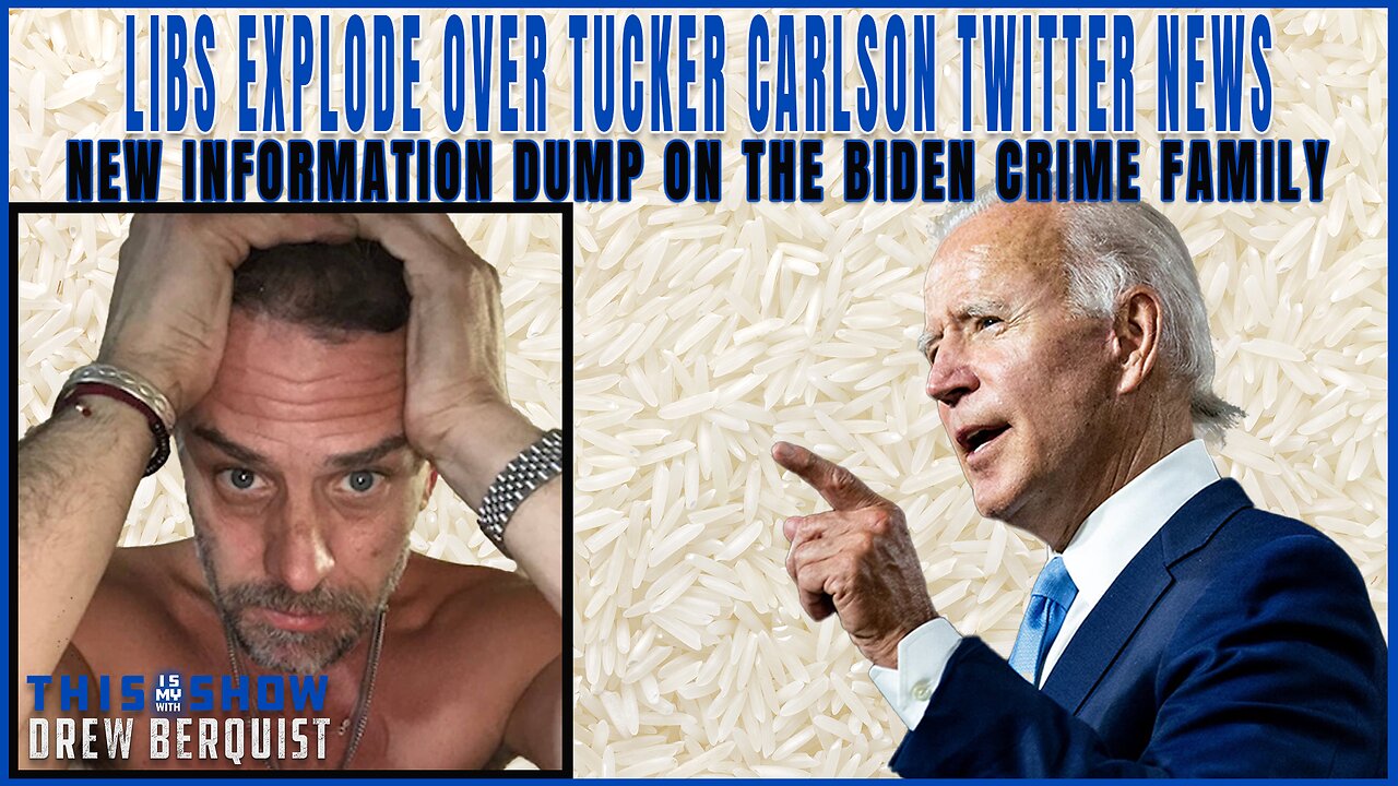 Libs Spin Out of Control Over Tucker Twitter News | The Latest On Biden Crime Family | Ep 554