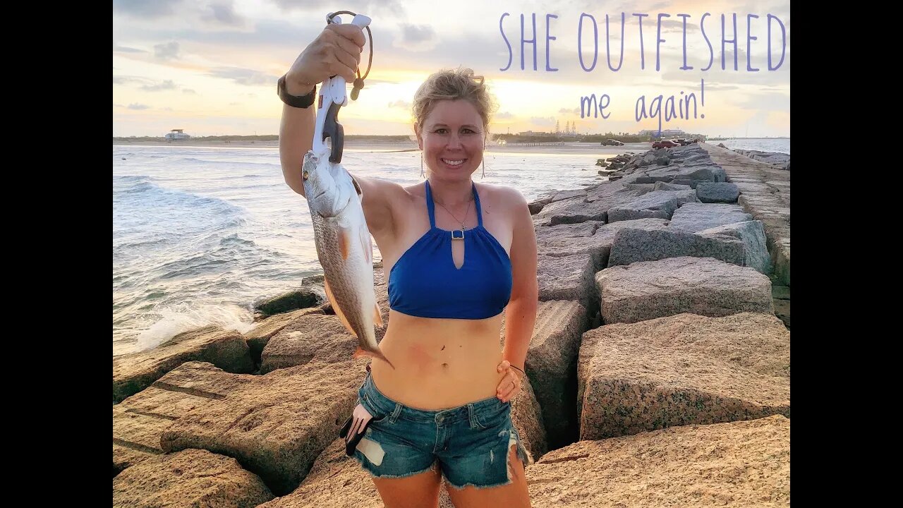 She OUTFISHED me again!