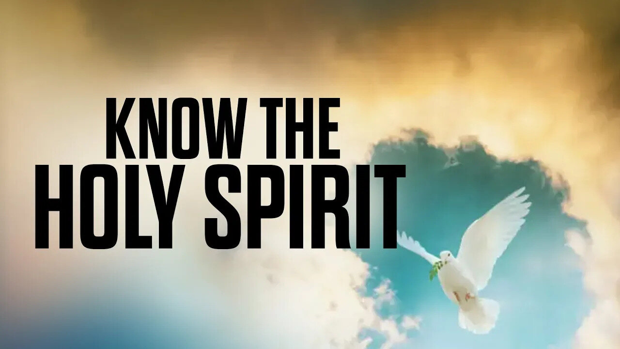 Want To Know The Holy Spirit More? Here Are The Best Ways