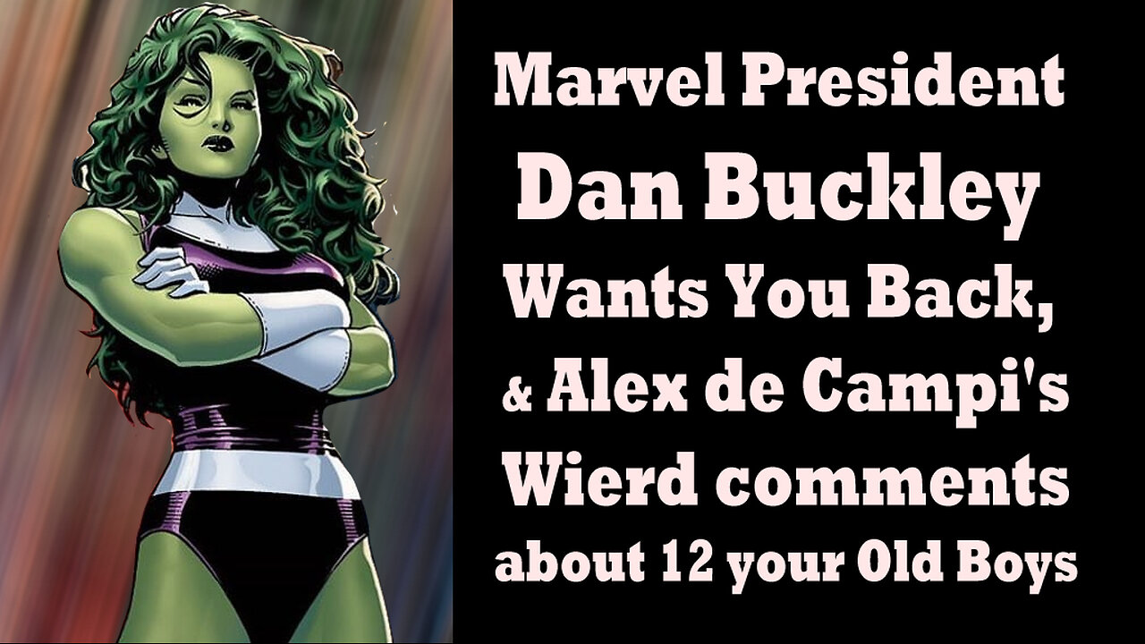 Marvel President Dan Buckley Wants you Back, and Alex de Campi's Weird Comments