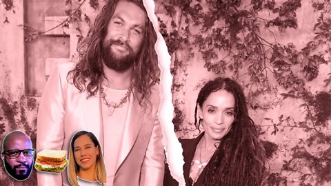 Jason Momoa & Lisa Bonet Call It Quits...WE'RE NOT SURPRISED (with @RealFemSapien)