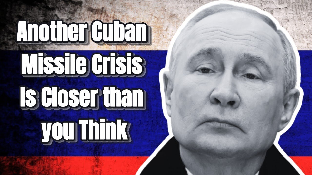 The Second Cuban Missile Crisis?