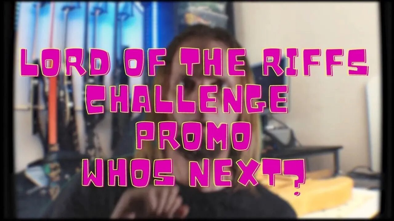 Lord of the Riffs; Part 1 Chapter 1 Promo, Who's Next?