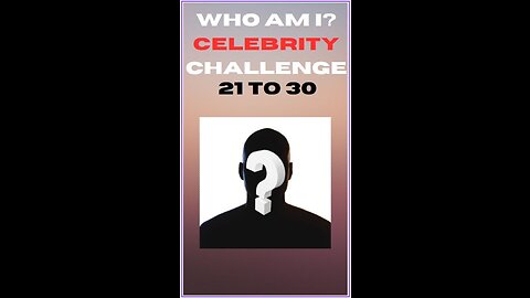 Who Am I Celebrity Challenge 21-30