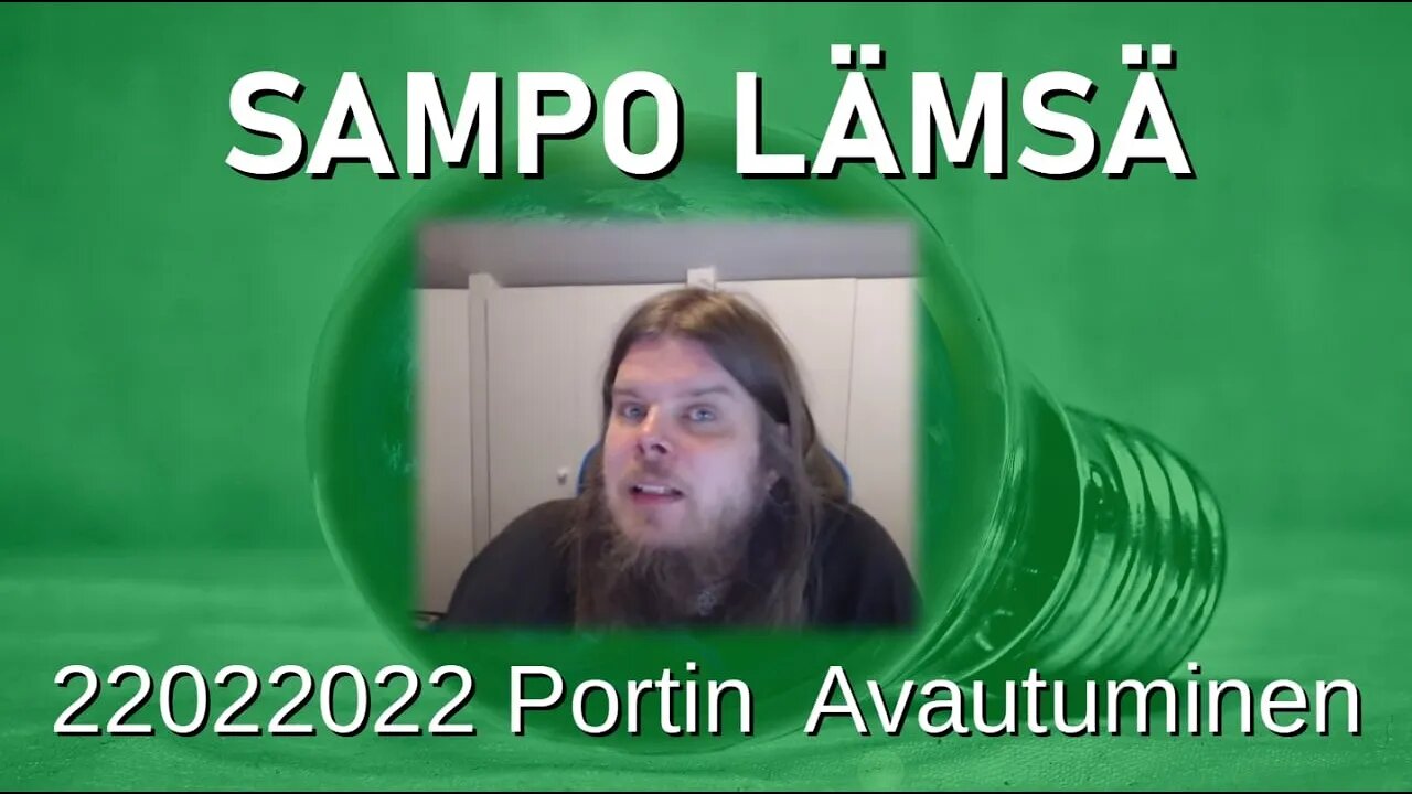 ATOMIstudio:Sampo Lämsä. 22022022 Portin Avautuminen. 23.2.22