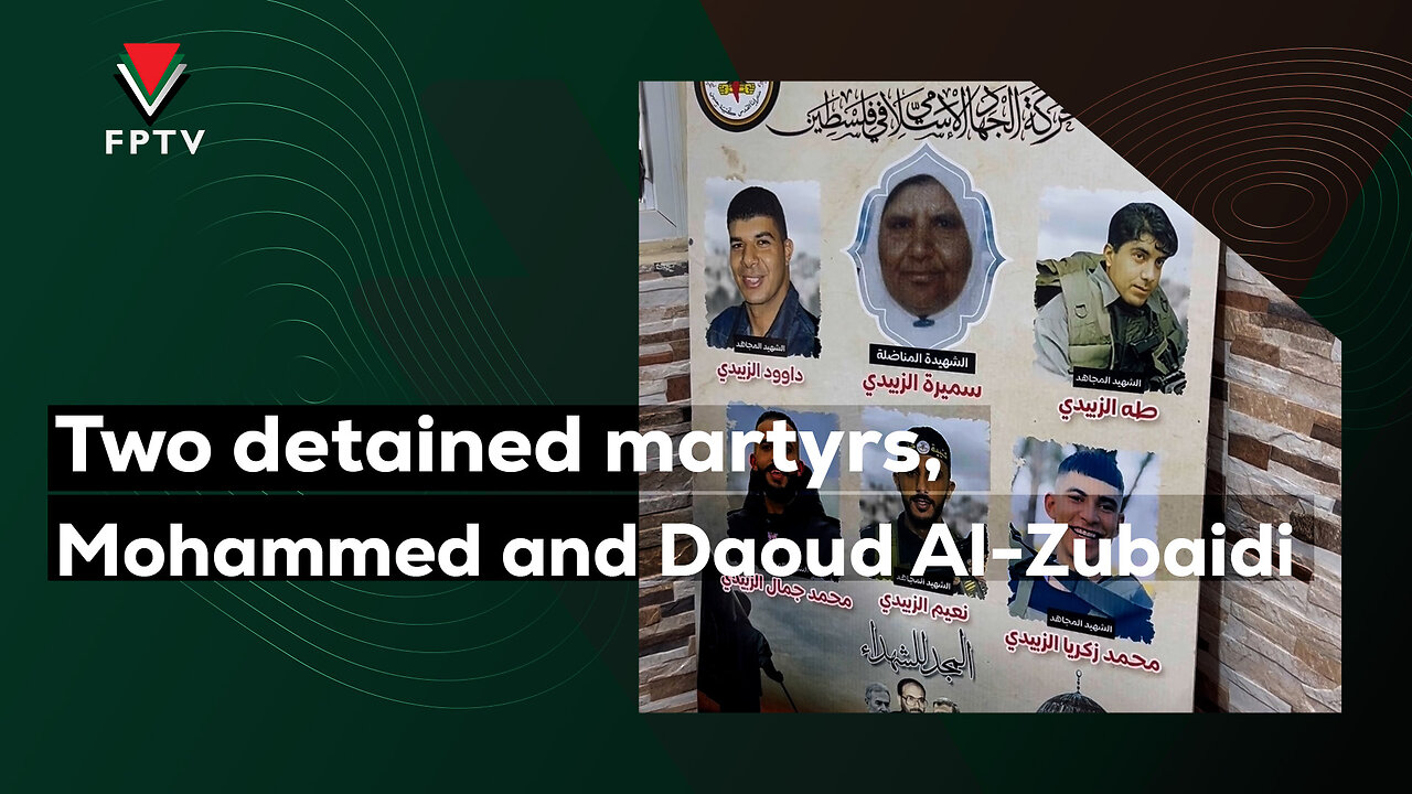 Two detained martyrs, Mohammed and Daoud Al-Zubaidi