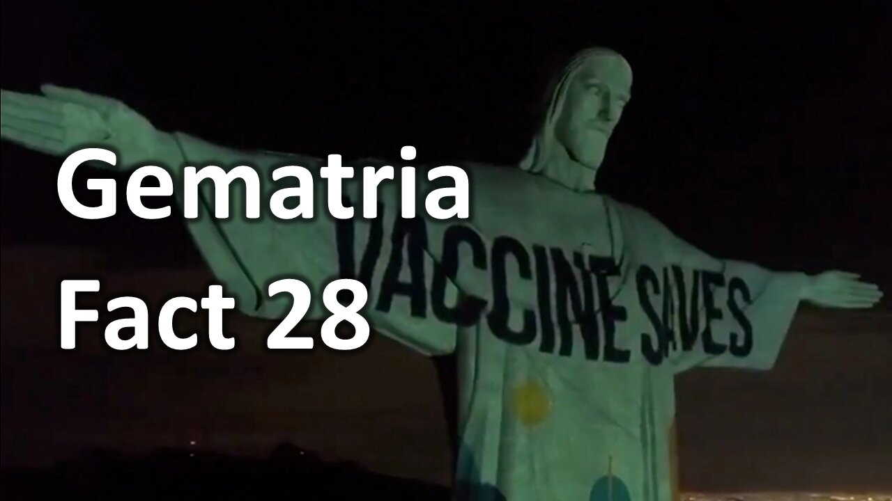 Gematria Fact 28 - Christ the Redeemer Statue