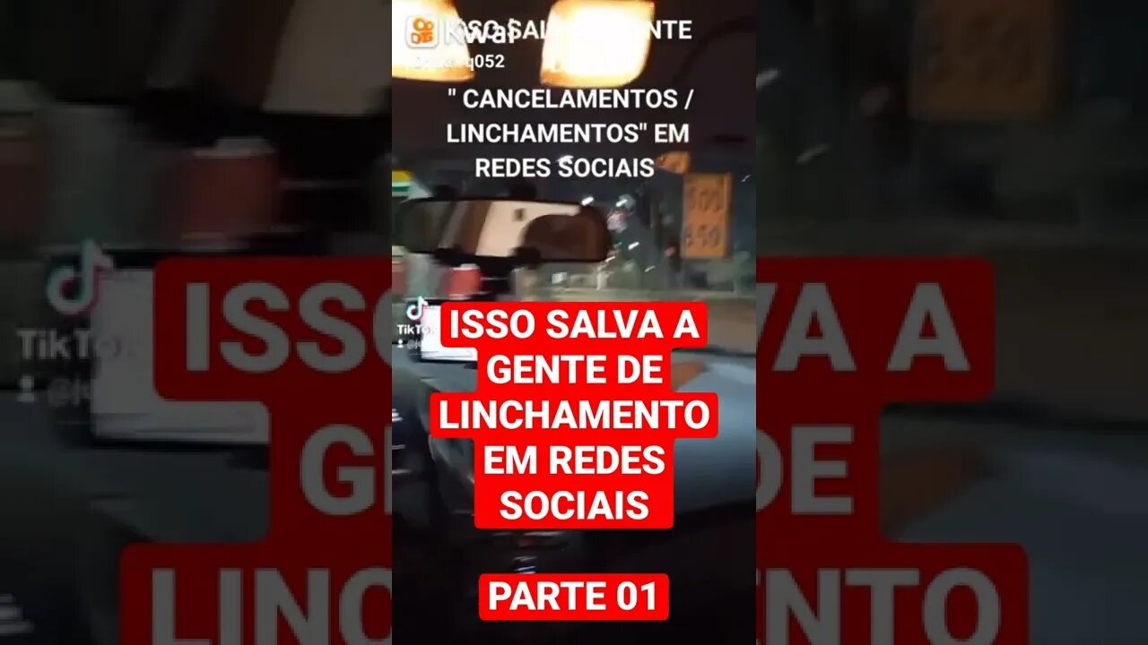 ISSO SALVA A GENTE DE LINCHAMENTO EM REDES SOCIAIS(PARTE 01)