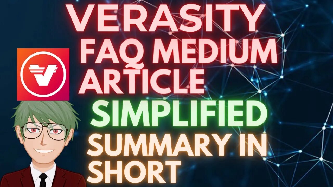 VERASITY FAQ ARTICLE SUMMARIZED IN SHORT #verasity #cryptocurrency #vra #altcoin