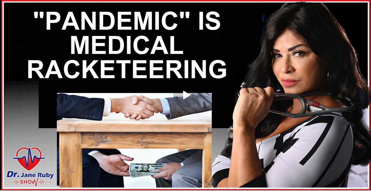 DR. JANE RUBY - CDC AND FDA COMMIT RACKETEERING AGAINST AMERICANS