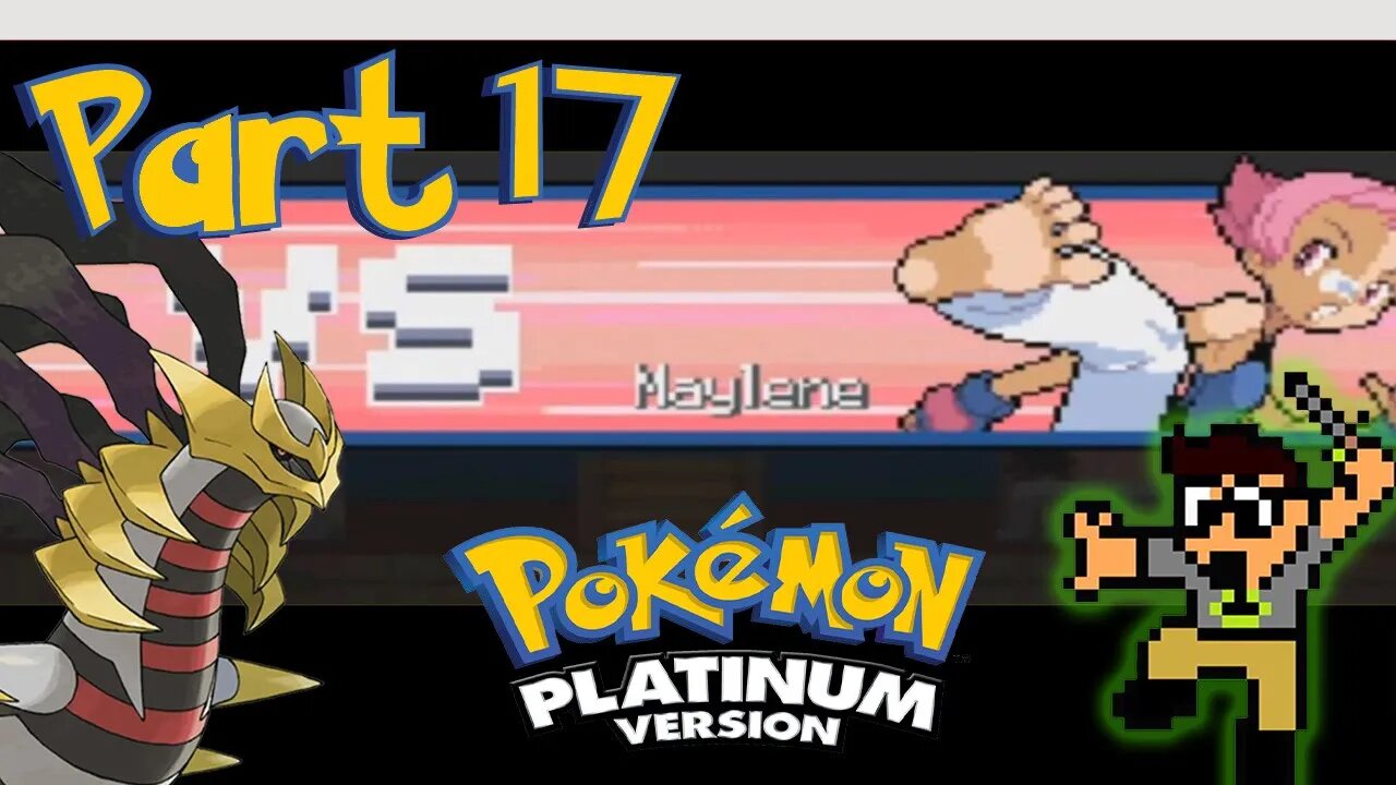 VS Maylene - Part 17 - Pokemon Platinum