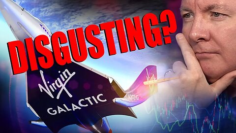 Virgin Galactic SPCE Stock - INSTITUTIONS MANIPULATION!! - Martyn Lucas Investor @MartynLucas