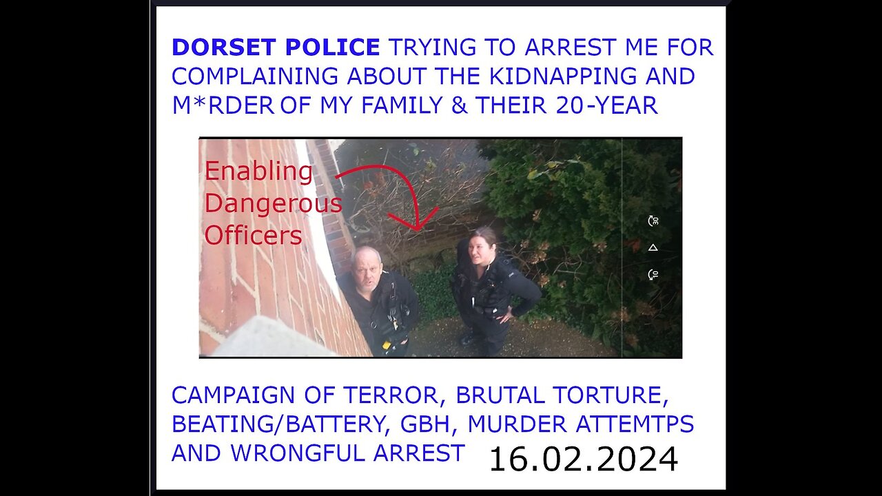 Dorset Police terrorising residents to hide evidence of their m*rders and g*nocide