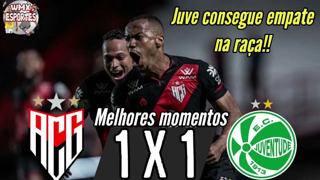 Atlético GO 1 x 1 Juventude _ Melhores Momentos Brasileirão _ 23-11-21