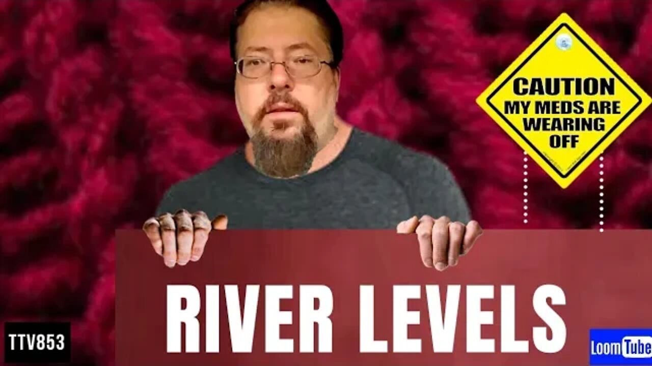 RIVER LEVELS - 042320 TTV853