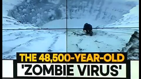 48,500 Year Old 'Zombie Virus'?