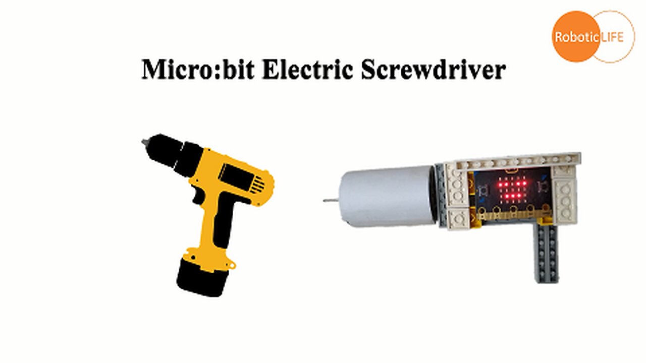 micro:bit + Toy - Electric Screwdriver