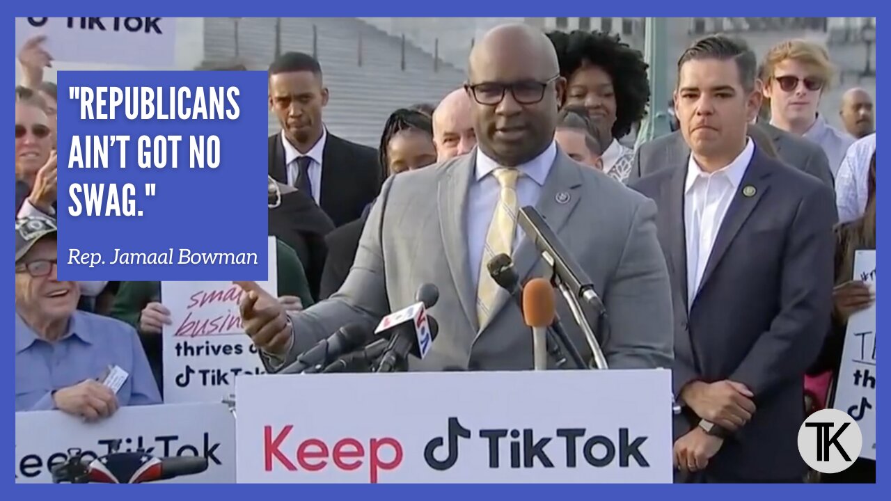 Rep. Jamaal Bowman: ‘Republicans Ain’t Got No Swag, That’s Why They Want to Ban TikTok’