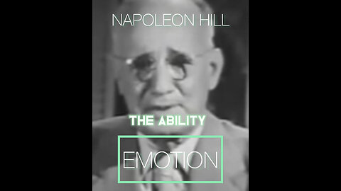 Emotion - Napoleon Hill