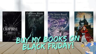 Black Friday Books Alert: Check Out My Novels