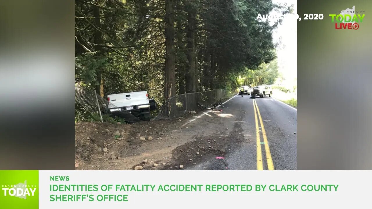 Identities of fatality accident reported by Clark County Sheriff’s Office