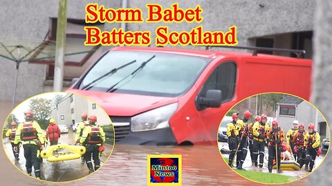 Storm Babet over 400 homes evacuated in Scottish town due to flood