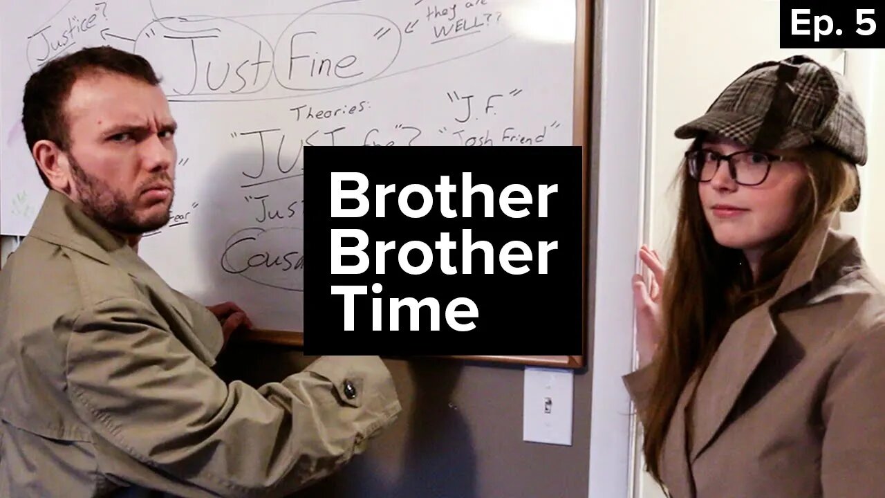 Delayed Thinking | Brother Brother Time